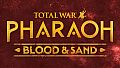 Total War: PHARAOH - Blood & Sand