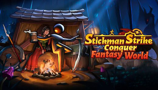 Stickman Strikes: Conquer Fantasy World