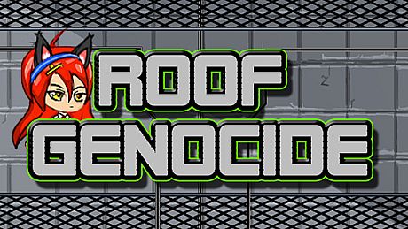 Roof Genocide Game