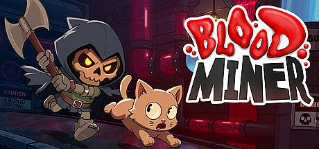 Blood Miner