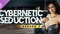 Cybernetic Seduction - Season 3