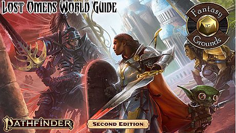 Fantasy Grounds - Pathfinder Lost Omens World Guide (PFRPG2) DLC