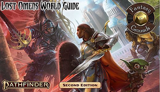 Fantasy Grounds - Pathfinder Lost Omens World Guide (PFRPG2)