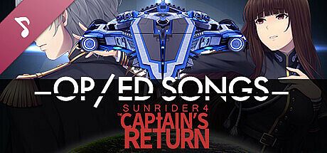 Sunrider 4: The Captain's Return OP + ED Song