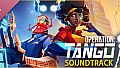 Operation: Tango - Soundtrack