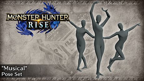 Monster Hunter Rise - Musical Pose Set DLC