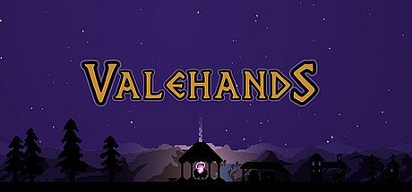 Valehands Game