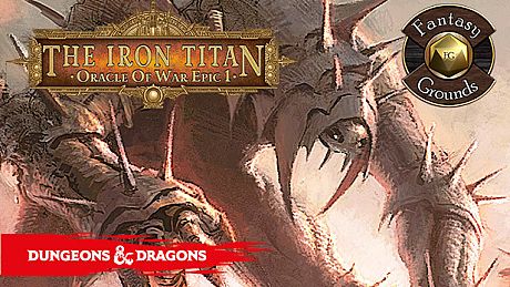 Fantasy Grounds - D&D Adventurers League EB-EP-01 The Iron Titan DLC