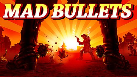 Mad Bullets Game