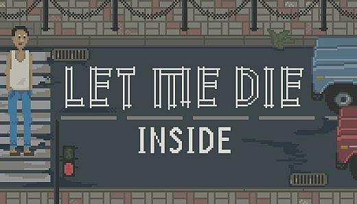 Let Me Die (inside)