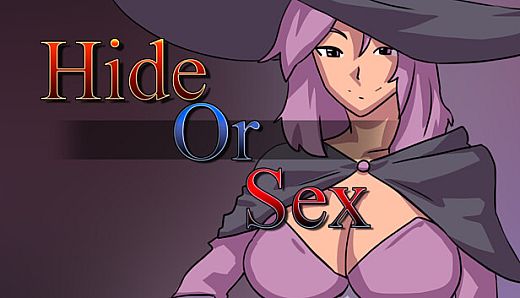 Hide or Sex