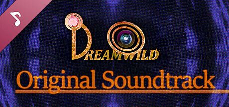 DREAMWILD Original Soundtrack