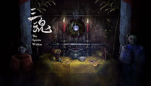 三魂VR/The Spirits Within