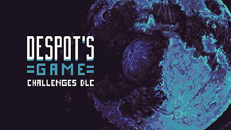 Despot's Game - Challenges DLC