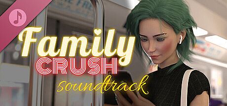 Family Crush Soundtrack