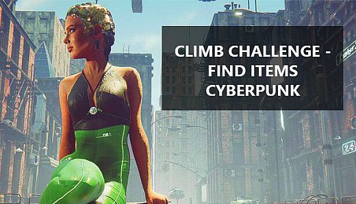 Climb Challenge - Find Items Cyberpunk
