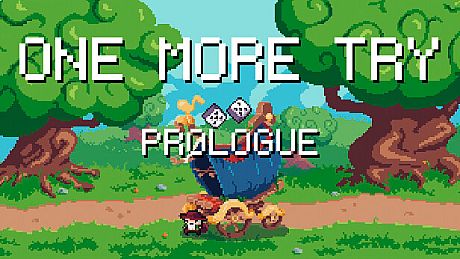 One More Try: Prologue Game