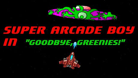Super Arcade Boy in Goodbye Greenies Game