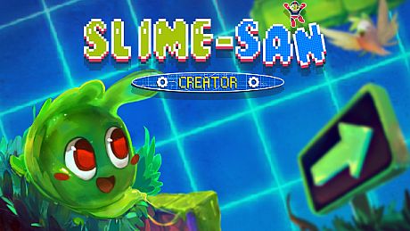Slime-san: Creator