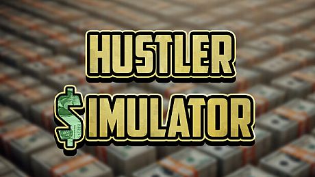 Hustler Simulator Game