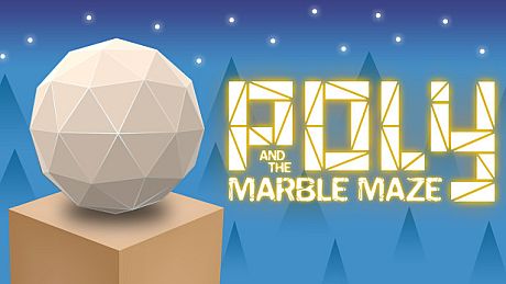 Poly and the Marble Maze Game