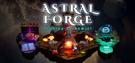 Astral Forge: Desktop Alchemist Game
