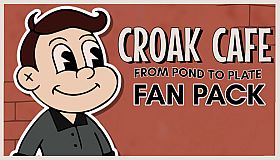 CROAK CAFE: FROM POND TO PLATE - FAN PACK