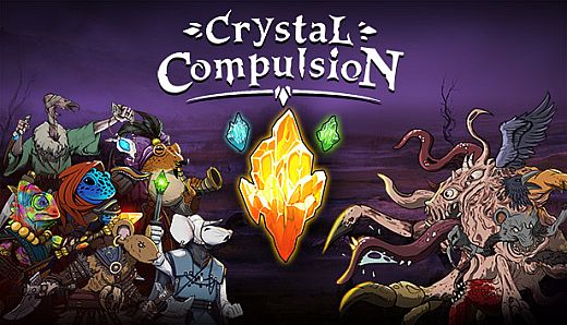 Crystal Compulsion