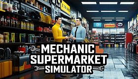 Mechanic Supermarket Simulator