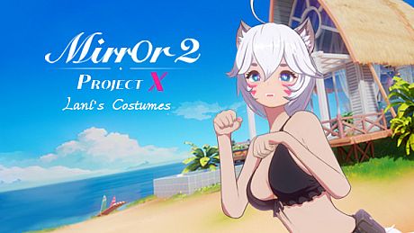 Mirror 2: Project X - Home - Lani's Costumes DLC