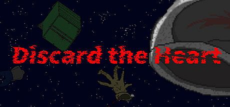 Discard the Heart