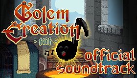 Golem Creation Kit Soundtrack