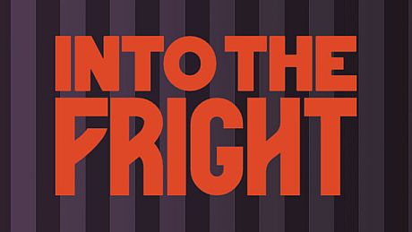 Into The Fright Game