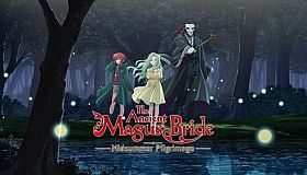The Ancient Magus' Bride Midsummer Pilgrimage