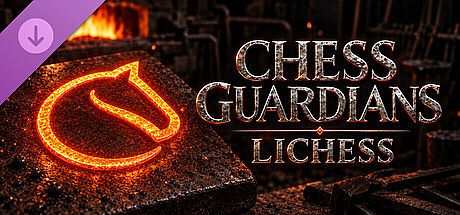 ChessGuardians - Lichess.org DLC