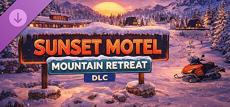 Sunset Motel - Mountain Retreat DLC