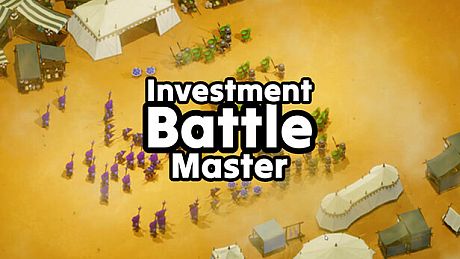 Battle Investment Master Game