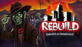 Rebuild 3: Gangs of Deadsville - Deluxe Add-on