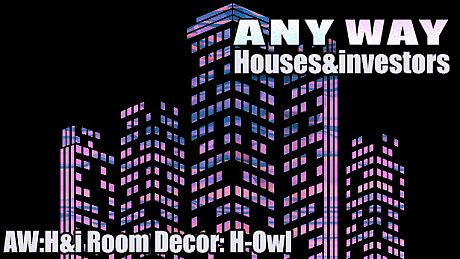 AnyWay! :Houses&investors - AW:H&i Room Decor: H-Owl DLC