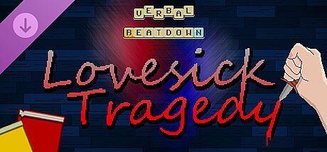 Verbal Beatdown - Lovesick Tragedy DLC