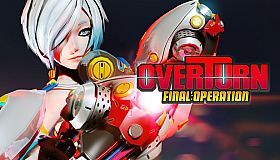 OVERTURN: Final Operation