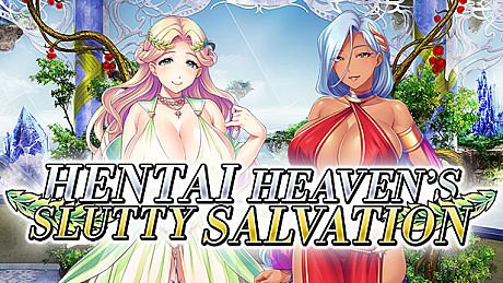 Hentai Heaven's Slutty Salvation Game
