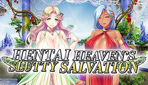 Hentai Heaven's Slutty Salvation