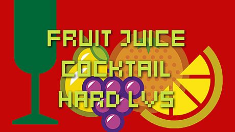 Fruit Juice Cocktail Hard Lv5 DLC