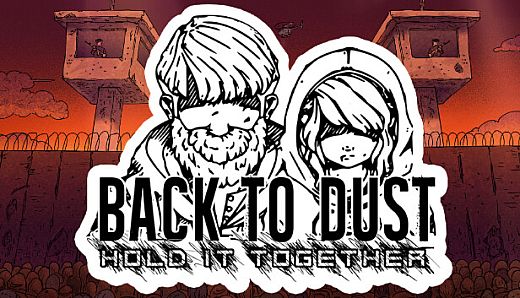 Back to Dust - Hold it Together