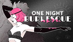 One Night: Burlesque