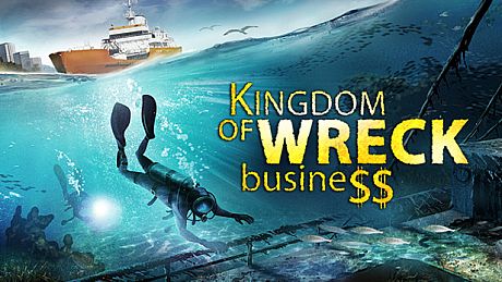 Kingdom of Wreck Business