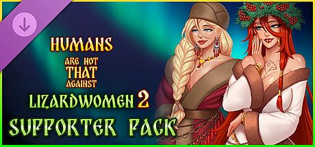 Humans are not that against Lizardwomen 2 - Supporter Art&Animations Pack DLC