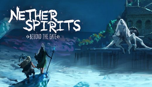 Nether Spirits: Beyond the Gate