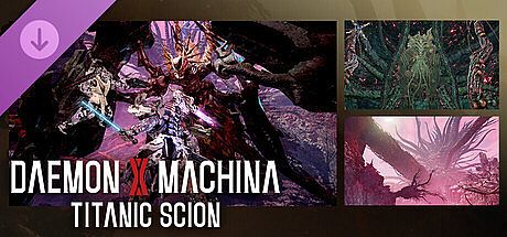 Daemon X Machina: Titanic Scion - Into the Abyss